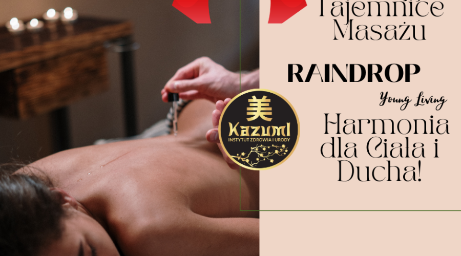 Voucher na masaż Raindrop od Young Living Harmonia dla Ciała i Ducha