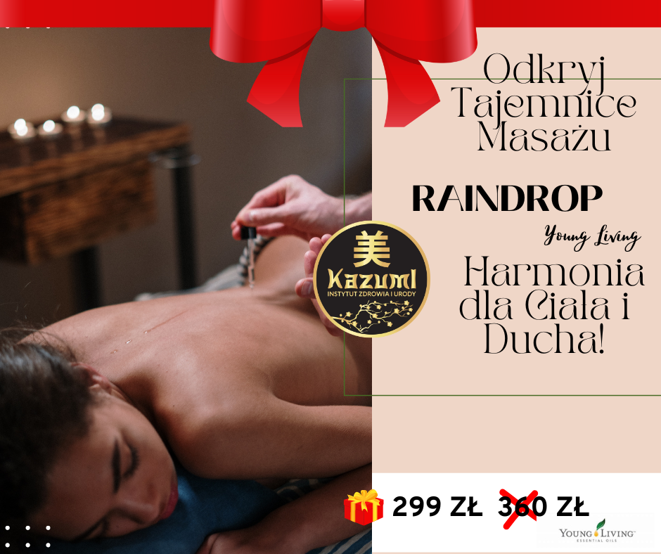 Voucher na masaż Raindrop od Young Living Harmonia dla Ciała i Ducha