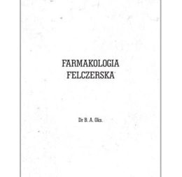 Książka- Farmakologia Felczerska