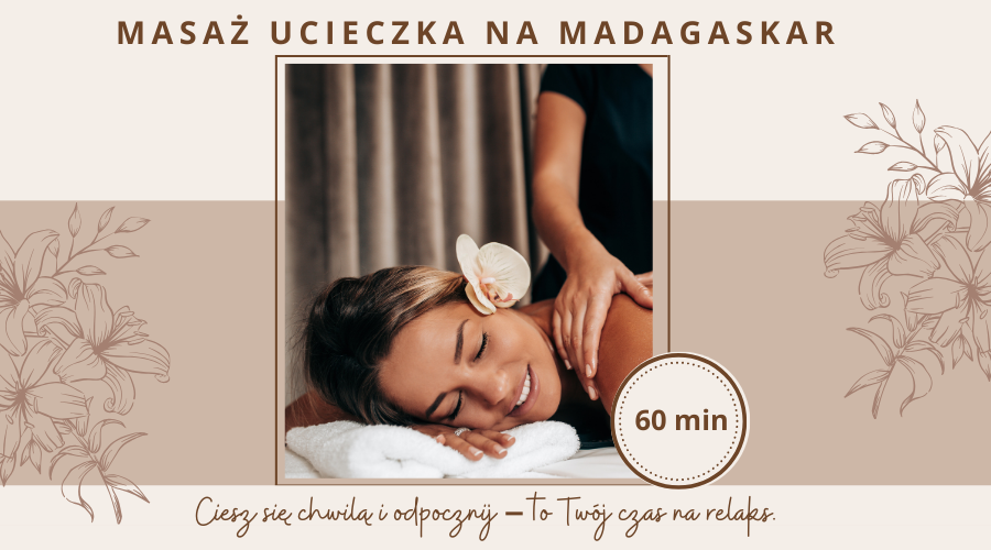 Voucher na masaż Ucieczka na Madagaskar masaż 60 min