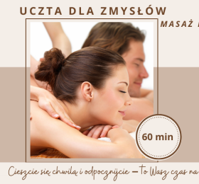 VOUCHER Uczta zmysłów masaż dla dwojga(60 min)